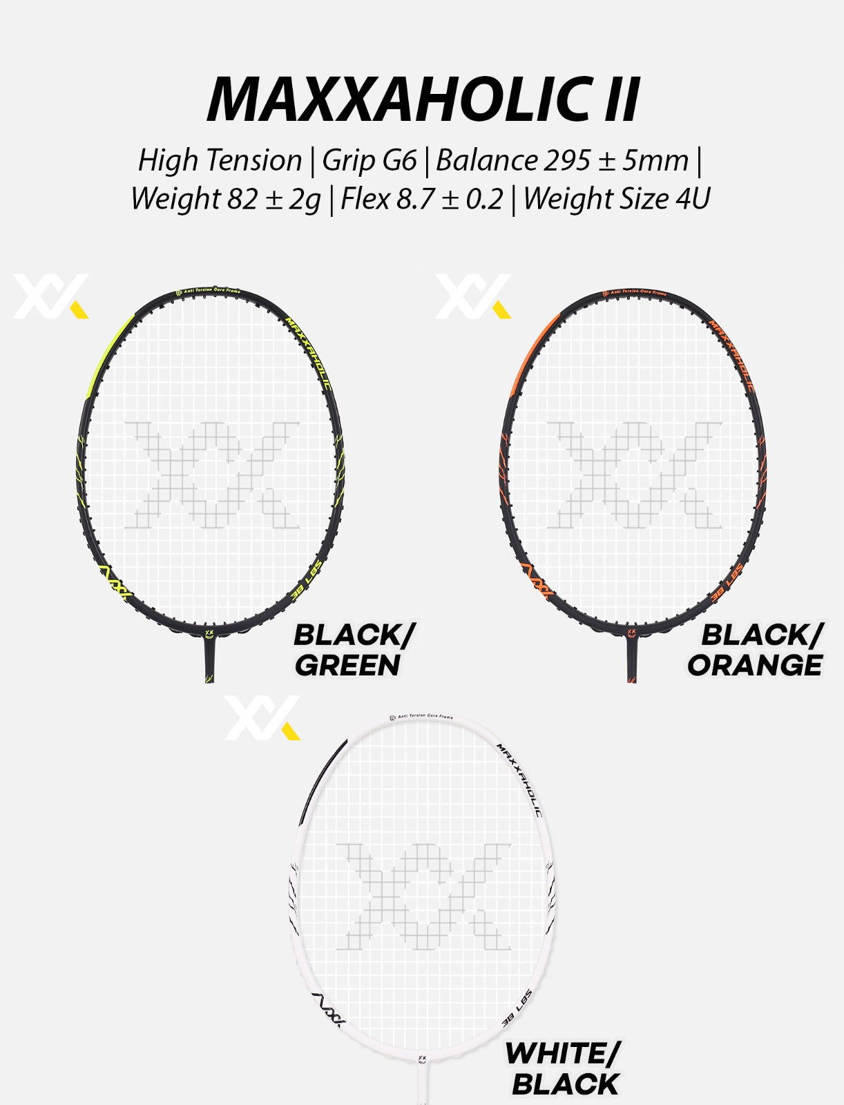 MAXX MAXXAHOLIC II Badminton Racket

High Tension Up To 38LBS